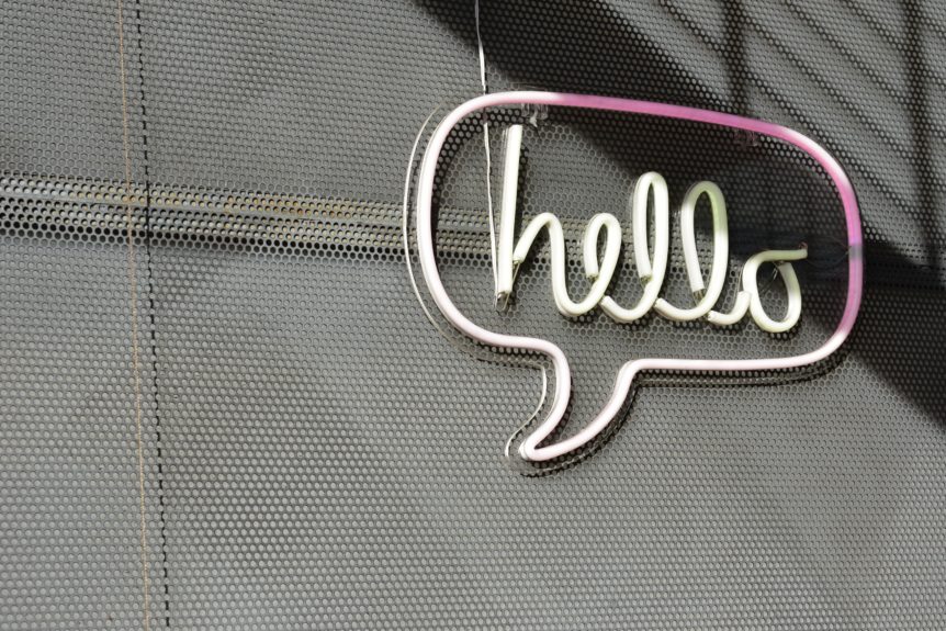 hello sign on building